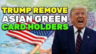 7 Asian Countries May Lose U.s. Green Card Access In 2025