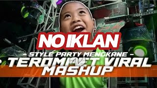 DJ TEROMPET BOCIL VIRAL TIKTOK X MASHUP ‼️ STYLE PARTY MENGKANE FULLBASS🔥🔥