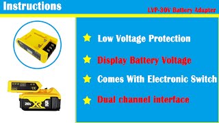 Dewalt Battery Adapter With Low Voltage Protection