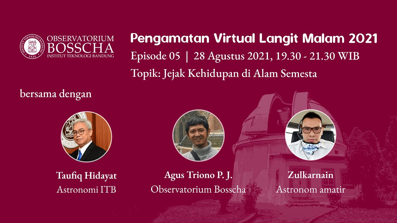 Pengamatan Virtual Langit Malam 2021 #5 - Jejak Kehidupan di Alam Semesta