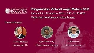 Pengamatan Virtual Langit Malam 2021 #5 - Jejak Kehidupan di Alam Semesta