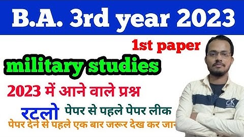 BA 3rd year military studies first paper important question by Bablu sir