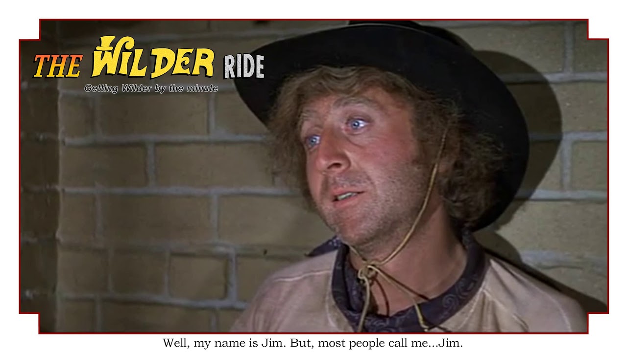 Blazing Saddles Episode 34 Well, my name is Jim, but most people call