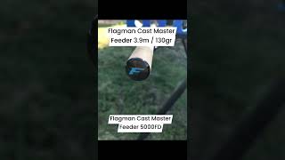 Flagman Cast Master 3.9m/130gr & Flagman Cast Master Feeder 5000FD. #feederfishing #flagman