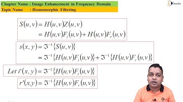 Homomorphic Filtering - Image Enhancement in frequency Domain - Image Processing
