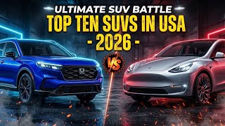 The 10 Most Popular SUVs in America Right Now (2026 Buyer's Guide)