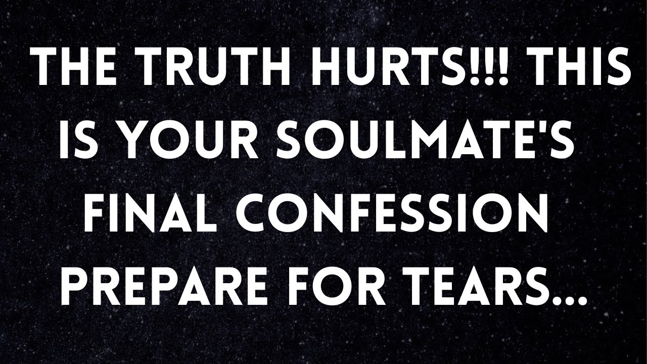 🔴God Message Today The truth hurts!!! this is your soulmate's final