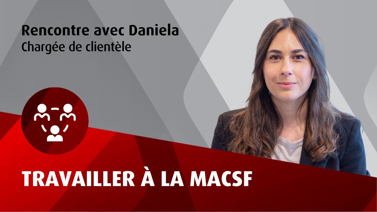 Portrait de Daniela, chargée de clientèle MACSF