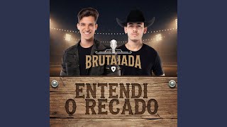 ENTENDI O RECADO