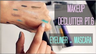 Makeup Collection Declutter Pt.6 - Eyeliners and Mascara