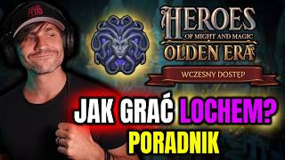 Jak grać LOCHEM? 🕳️ poradnik dla początkujących – Heroes: Olden Era