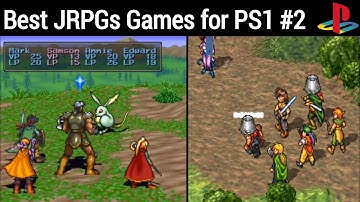 Top 15 Best Turn-Based JRPGs Games for PS1 [Part 2]