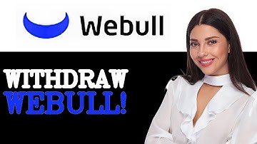 How To Withdraw Net Account Value Webull Full Guide (2025)