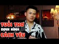 Đây Là Lý do Cách Yêu Của Bạn Không Giống Ai (ẢNH HƯỞNG KHÔNG NGỜ TỪ TUỔI THƠ)