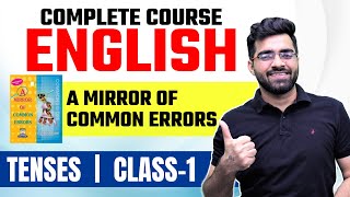(CLASS-1) Tenses-A Mirror of Common Errors by Tarun Grover | For SSC & Bank Exams