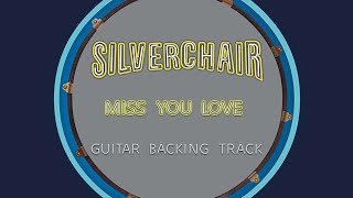 Silverchair - Miss You Love - Guitar Backing Track w/ vocals