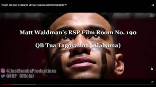 Matt Waldman's RSP Film Room No.190: QB Tua Tagovailoa (Alabama)