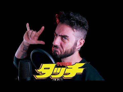 Touch | タッチ - Metal Cover!