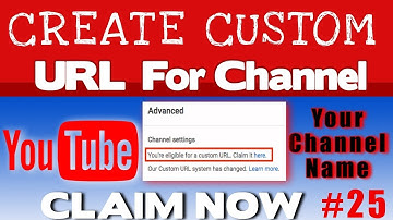 How to change youtube channel url Hindi - Get a custom URL for your channel #25