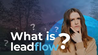 Get Real Estate Leads with Leadflow