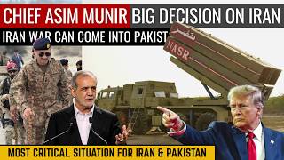 Chief Asim Munir Big Decision on Iran | Iran War can Come into Pakistan | Defence Outpost