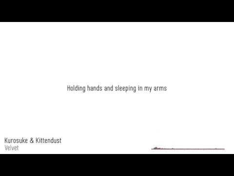 Kurosuke & Kittendust - Velvet (Lyrics Video)