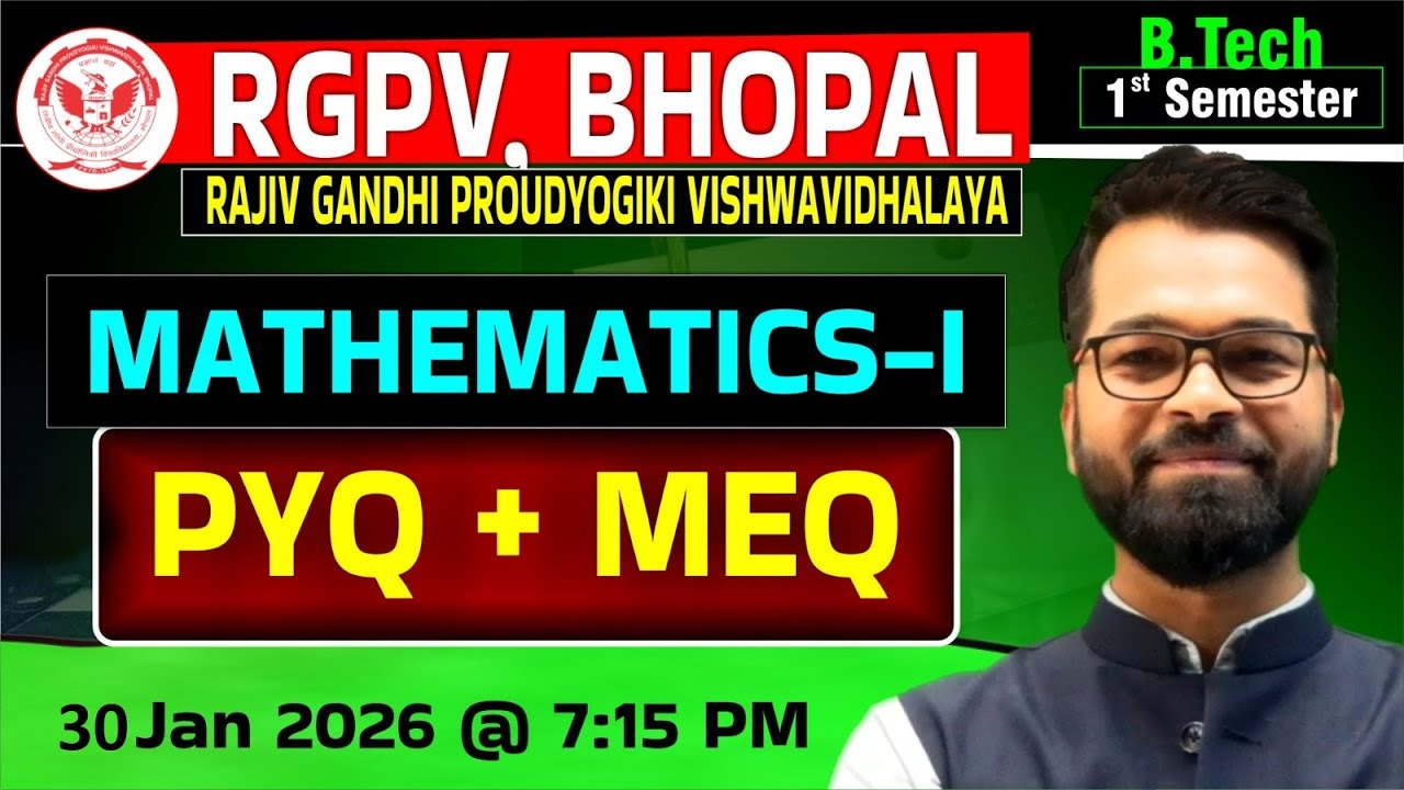 Engineering Mathematics - I | RGPV Bhopal | B.tech 1st Semester | PYQ ...