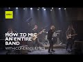 How to mic an entire band with condenser mics