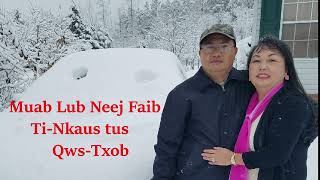 Muab lub Neej Faib Ti~Nkaus Tus Qws Txob 3/14/23