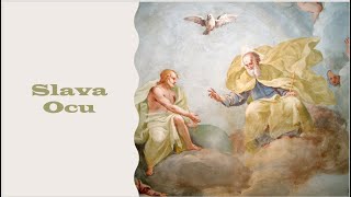 Slava Ocu molitva Slava Ocu i Sinu i Duhu Svetomu