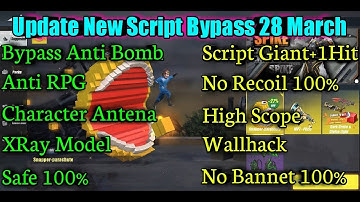 🔥NEW 28 Mar Update Script Giant 1Hit Bypass Anti Bomb Anti RPG Anti Bannet Safe 100%