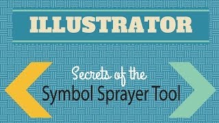 Symbol Sprayer Secrets in Adobe Illustrator