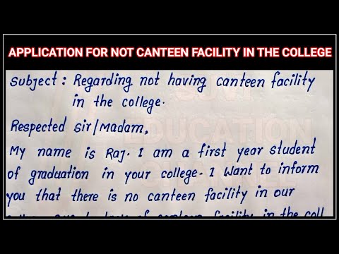 English Application for not Canteen Facility in the collegeCanteen Facility application for College