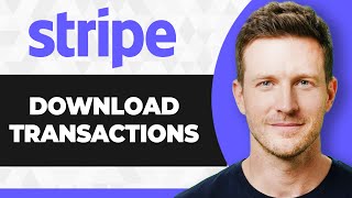 How to Download Stripe Transactions (Full 2026 Guide)