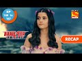 Baalveer Returns | बालवीर रिटर्न्स | Ep 166 & 167 | RECAP