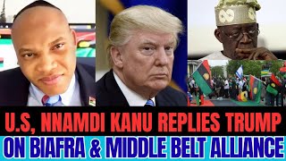 GLOBAL SHOCK: Nnamdi Kanu Responds to Trump & USA — Middle Belt Inclusion Sparks Debate