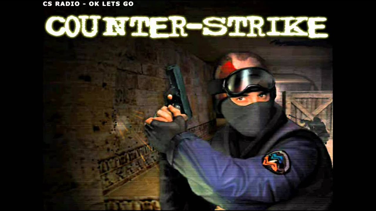 counter strike jingle - cs radio-ok lets go - YouTube