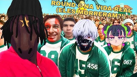 REAGINDO AO ROUND 6 DA VIDA REAL!!!