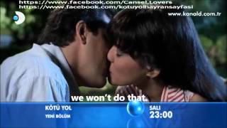 Kotu Yol Bad Way Episode10 Trailer English Suble