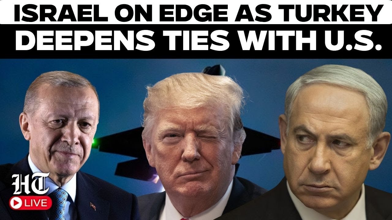 Live: Israel Alarmed As Turkey-US Cooperation Rises Amid Military & Diplomatic Friction | Trump