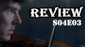 SHERLOCK Season 4 Episode 3 "The Final Problem" Review