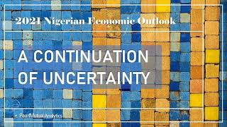 2021 Nigerian Economic Outlook