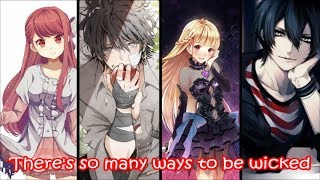 Nightcore - Ways To Be Wicked (Switching Vocals) Resimi