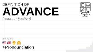 ADVANCE meaning, definition & pronunciation | What is ADVANCE? | How to say ADVANCE
