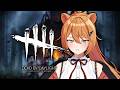 【Dead by Daylight】久しぶりにDbDをやるのだ🦁3【伊織ねめあ】