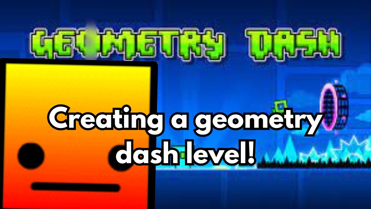 Making a geometry dash level - YouTube