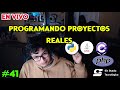 PROGRAMANDO PROYECTOS REALES EN VIVO |#41|