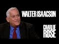 Walter Isaacson | Charlie Rose