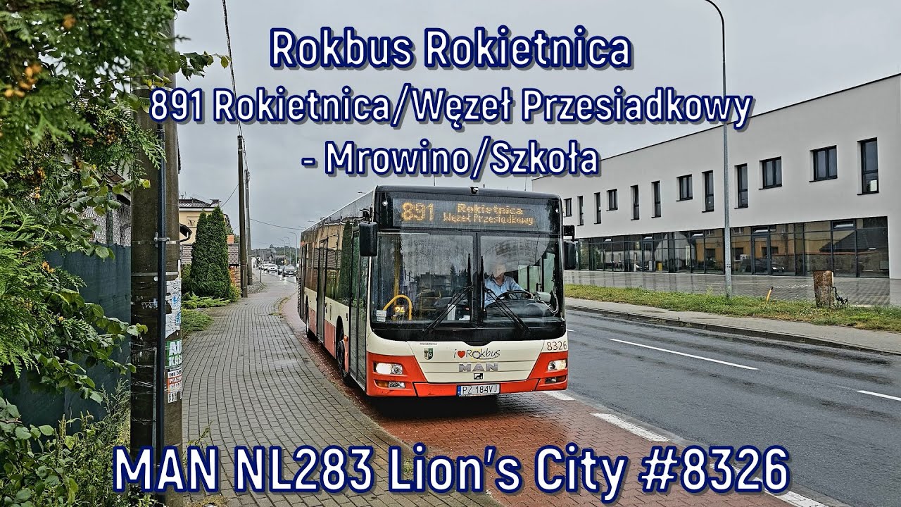 Rokbus Rokietnica - linia 891, MAN NL283 Lion's City #8326