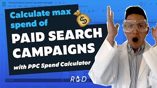 PPC Spend Calculator: How to calculate max spend of your Paid Search campaigns - Directive R&D